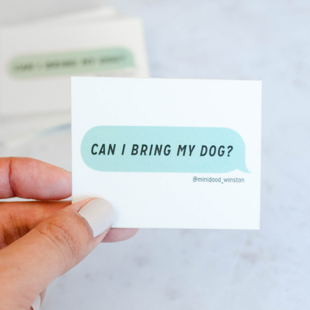 Can I Bring My Dog Sticker